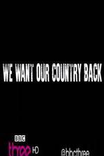 Watch We Want Our Country Back M4ufree