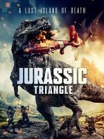 Watch Jurassic Triangle Online M4ufree