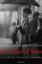 Watch In the Shadow of Women M4ufree