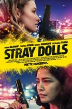 Watch Stray Dolls M4ufree