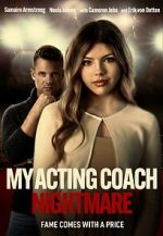 Watch My Acting Coach Nightmare Online M4ufree