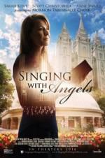 Watch Singing with Angels M4ufree