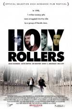 Watch Holy Rollers Online M4ufree