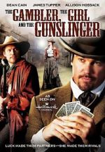 Watch The Gambler, the Girl and the Gunslinger Online M4ufree