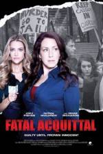 Watch Fatal Acquittal M4ufree