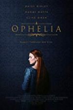 Watch Ophelia Online M4ufree