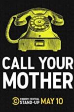 Watch Call Your Mother Solarmovie