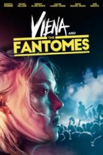 Watch Viena and the Fantomes M4ufree