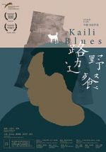 Watch Kaili Blues Online M4ufree