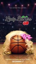 Watch Lady Ballers Online M4ufree