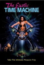 Watch The Exotic Time Machine M4ufree