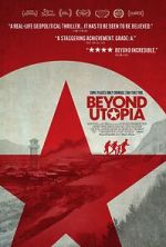 Watch Beyond Utopia M4ufree