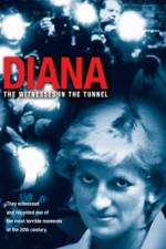 Watch Diana The Witnesses in the Tunnel M4ufree