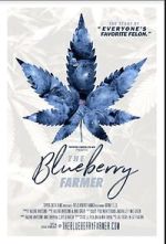 Watch The Blueberry Farmer M4ufree