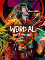 Watch Weird Al: Never Off Beat Online M4ufree