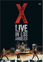 Watch X: Live in Los Angeles Online M4ufree