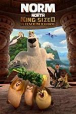 Watch Norm of the North: King Sized Adventure Online M4ufree