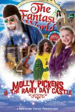 Watch Molly Pickens and the Rainy Day Castle Online M4ufree