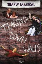 Watch Simply Magical, Tearing Down Walls (Short 2014) Online M4ufree