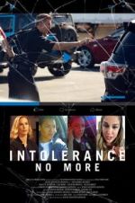 Watch Intolerance: No More M4ufree