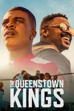 Watch The Queenstown Kings M4ufree