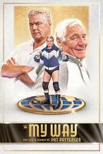 Watch My Way: The Life and Legacy of Pat Patterson Online M4ufree