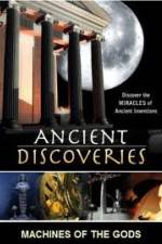 Watch History Channel Ancient Discoveries: Machines Of The Gods M4ufree