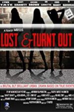 Watch Lost & Turnt Out M4ufree