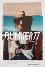 Watch Bunker77 Online M4ufree