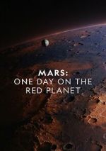 Watch Mars: One Day on the Red Planet M4ufree