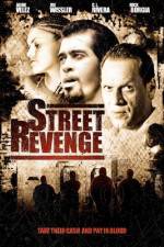Watch Street Revenge M4ufree