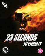 Watch 23 Seconds to Eternity Online M4ufree