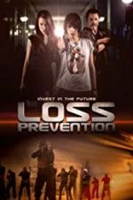 Watch Loss Prevention M4ufree