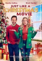 Watch Just Like a Christmas Movie Online M4ufree