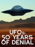 Watch UFOs: 50 Years of Denial? M4ufree