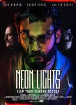 Watch Neon Lights Online M4ufree