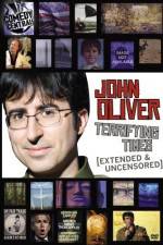 Watch John Oliver Terrifying Times M4ufree
