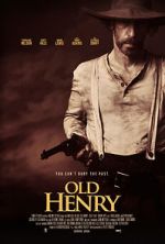 Watch Old Henry Online M4ufree