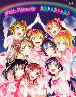 Watch \'s Final LoveLive! \'sic Forever Online M4ufree