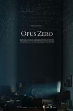 Watch Opus Zero M4ufree