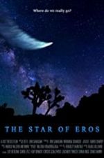 Watch The Star of Eros M4ufree