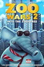 Watch Zoo Wars 2 M4ufree