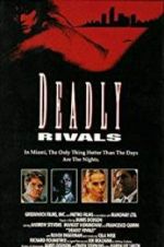 Watch Deadly Rivals M4ufree