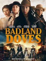 Watch Badland Doves Online M4ufree