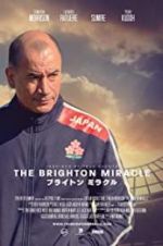 Watch The Brighton Miracle M4ufree