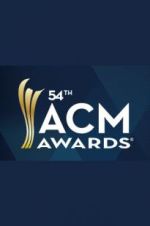 Watch 54th Annual Academy of Country Music Awards M4ufree