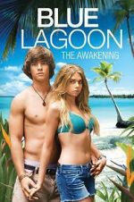 Watch Blue Lagoon: The Awakening Online M4ufree