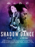 Watch Shadow Dance M4ufree