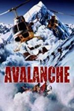 Watch Nature Unleashed: Avalanche M4ufree