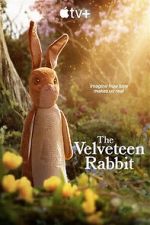 Watch The Velveteen Rabbit M4ufree